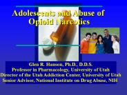Glen R. Hanson, Ph.D., D.D.S.