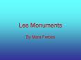 Les Monuments PowerPoint PPT Presentation