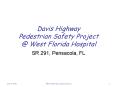 Davis Highway Pedestrian Safety Project West Florida Hospital PowerPoint PPT Presentation