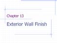 Exterior Wall Finish PowerPoint PPT Presentation