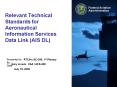 Relevant Technical Standards for Aeronautical Information Services Data Link AIS DL PowerPoint PPT Presentation