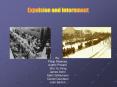 Expulsion and Internment PowerPoint PPT Presentation