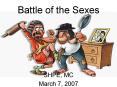 Battle of the Sexes PowerPoint PPT Presentation