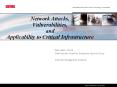 Network Attacks, Vulnerabilities, and Applicability to Critical Infrastructure PowerPoint PPT Presentation