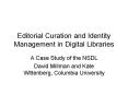 Editorial Curation and Identity Management in Digital Libraries PowerPoint PPT Presentation