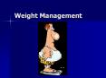 Weight Management PowerPoint PPT Presentation
