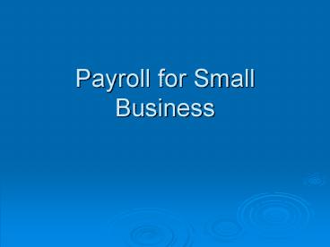 Payroll for Small Business