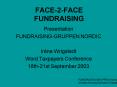 FACE2FACE FUNDRAISING PowerPoint PPT Presentation