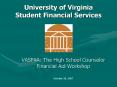 University of Virginia Student Financial Services PowerPoint PPT Presentation