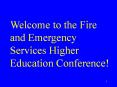 U. S. Fire Administration Fire and Emergency Services Higher Education Consortium Goals and Objectives PowerPoint PPT Presentation