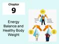 Energy Balance and Healthy Body Weight PowerPoint PPT Presentation