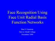Face Recognition Using Face Unit Radial Basis Function Networks