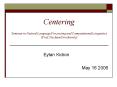 Centering PowerPoint PPT Presentation