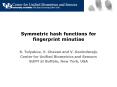 Symmetric hash functions for fingerprint minutiae PowerPoint PPT Presentation