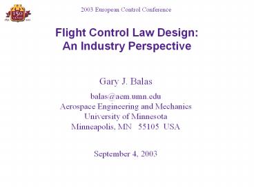 Flight Control Law Design: An Industry Perspective