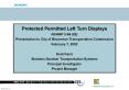 Protected Permitted Left Turn Displays PowerPoint PPT Presentation