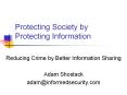 Protecting Society by Protecting Information PowerPoint PPT Presentation