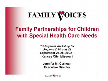 What do Families of CSHCN Need and Want to Know about Health Plans and Providers Nora Wells, Family