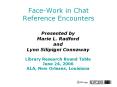 Face-Work in Chat Reference Encounters PowerPoint PPT Presentation
