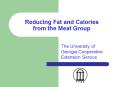 Reducing Fat and Calories from the Meat Group PowerPoint PPT Presentation