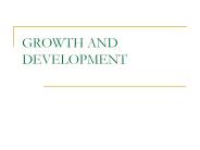GROWTH AND DEVELOPMENT