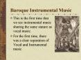 Baroque Instrumental Music PowerPoint PPT Presentation
