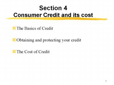Section 4 Consumer Credit and its cost