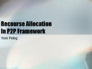 Recourse Allocation In P2P Framework