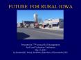 FUTURE FOR RURAL IOWA PowerPoint PPT Presentation