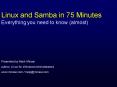 Linux and Samba in 75 Minutes Everything you need to know almost PowerPoint PPT Presentation