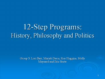 12Step Programs: History, Philosophy and Politics presentation | free ...