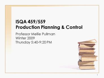 ISQA 459559 Production Planning