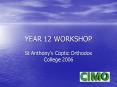 YEAR 12 WORKSHOP PowerPoint PPT Presentation