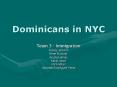 Dominicans in NYC PowerPoint PPT Presentation