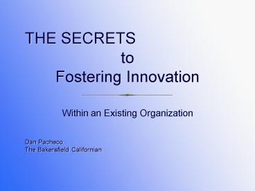 to Fostering Innovation