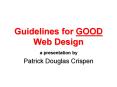 Guidelines for GOOD Web Design PowerPoint PPT Presentation