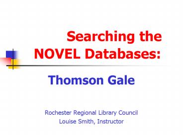 Searching the NOVEL Databases: