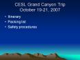 CESL Grand Canyon Trip October 1921, 2007 PowerPoint PPT Presentation