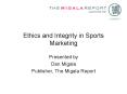 Ethics and Integrity in Sports Marketing PowerPoint PPT Presentation