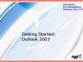 Getting Started: Outlook 2003 PowerPoint PPT Presentation