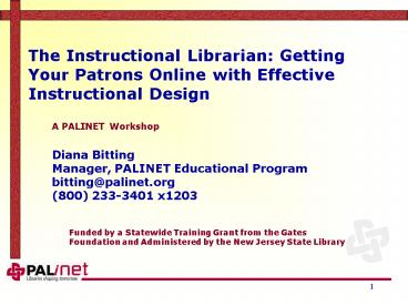 The Instructional Librarian: Getting Your Patrons Online with Effective Instructional Design