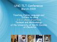 UNCTLT Conference March 2009 PowerPoint PPT Presentation
