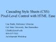 Cascading Style Sheets CSS: PixelLevel Control with HTML Ease PowerPoint PPT Presentation