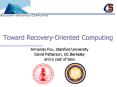Toward RecoveryOriented Computing PowerPoint PPT Presentation