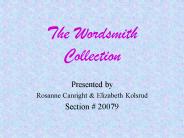 The Wordsmith Collection