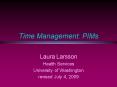 Time Management: PIMs PowerPoint PPT Presentation