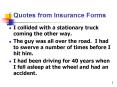 Quotes from Insurance Forms PowerPoint PPT Presentation