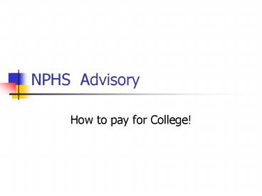 NPHS Advisory