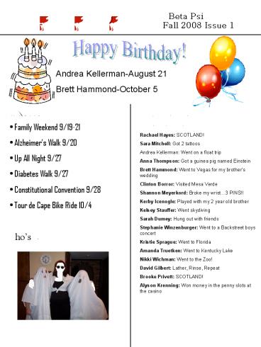 Sara Mitchell: Got 2 tattoos. Andrea Kellerman: Went on 