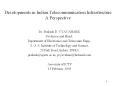 Developments in Indian Telecommunication Infrastructure A Perspective PowerPoint PPT Presentation